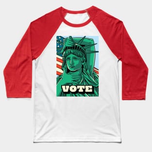 Statue of Liberty Vote Baseball T-Shirt